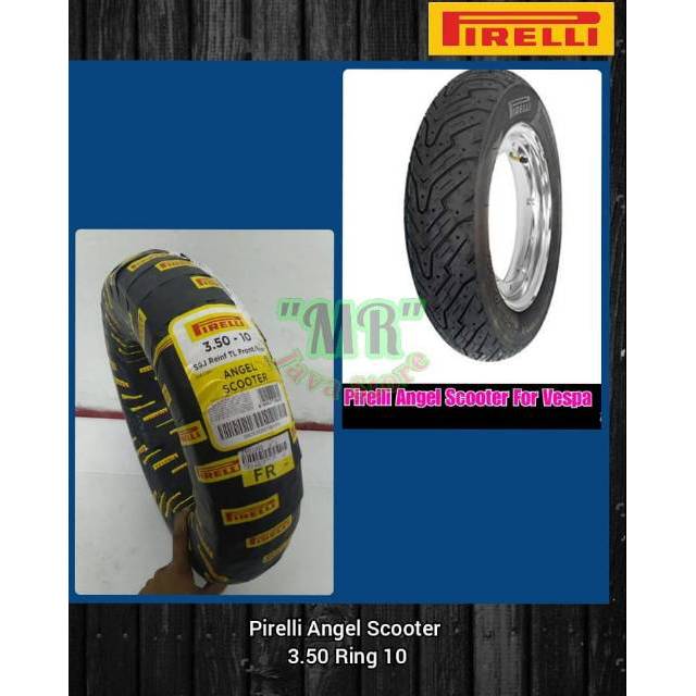 BAN pirelli Angel Scooter 3.50 Ring 10 For Vespa Px Excel