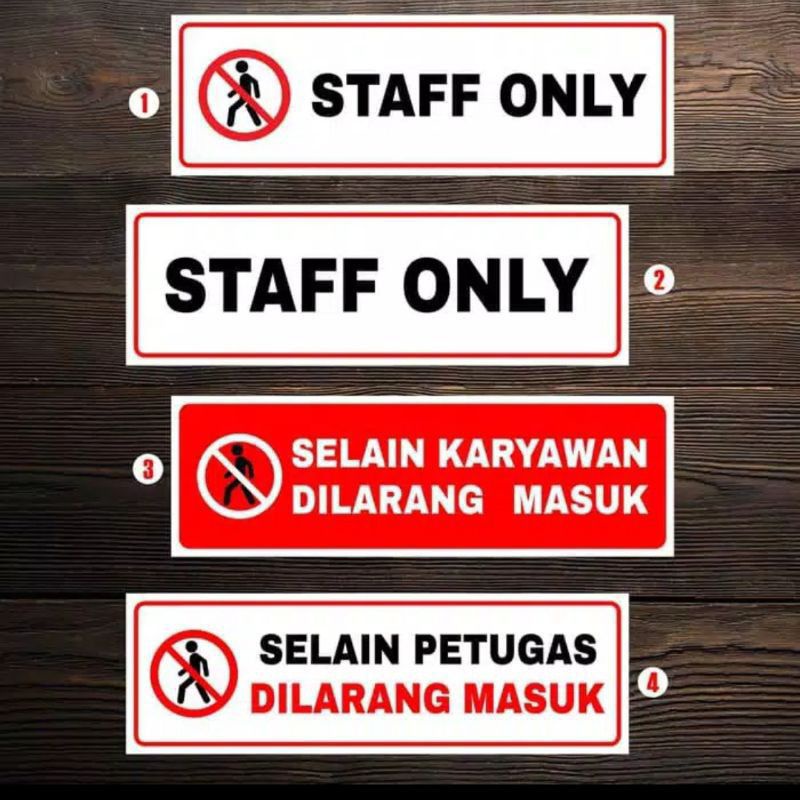 Jual Stiker Staf Only Stiker Tulisan Selain Karyawan Dilarang Masuk Stiker Sign Shopee Indonesia 5846