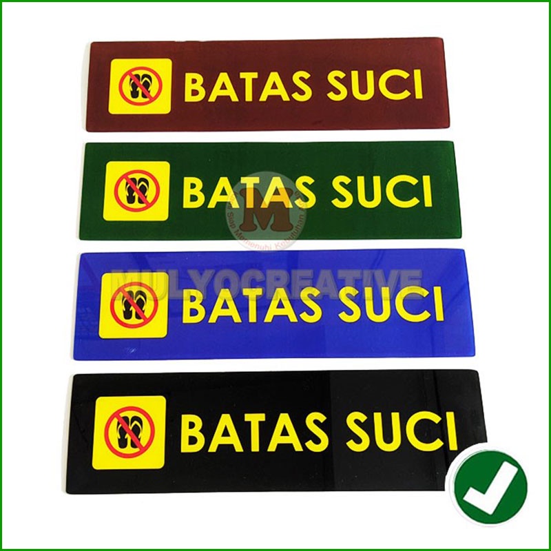 

Plang Papan Batas Suci untuk Masjid Musholla Bahan Akrilik