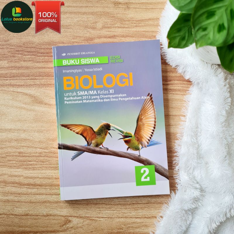 Biologi SMA Kelas 11 Jilid 2 - Irnaningtyas - Penilaian - K.2013 Revisi- Buku Erlangga Original