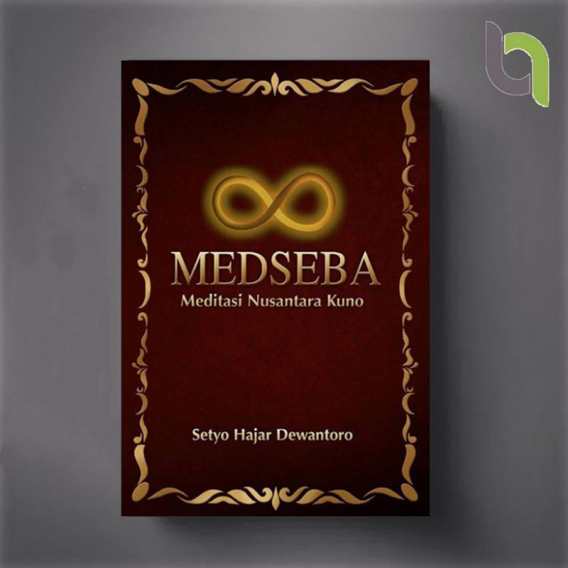 MEDSEBA meditasi nusantara kuno jawa medseba Medseba