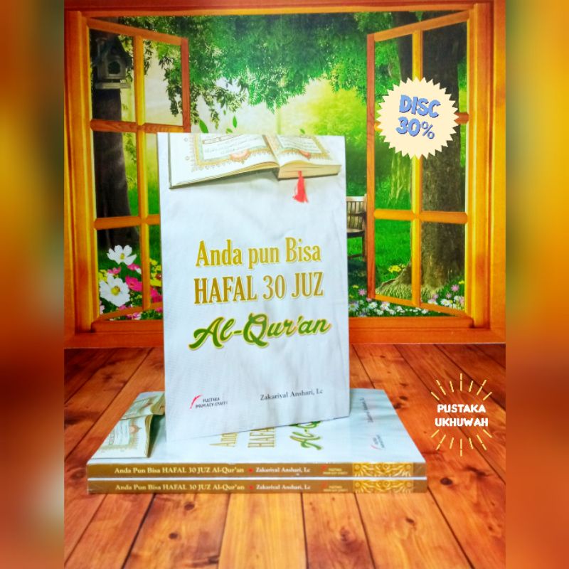Buku Anda Pun Bisa Hafal 30 Juz Al Quran