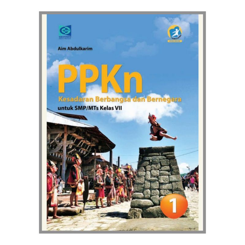 Grafindo - Buku Pelajaran PPKN Kelas 1 2 3 SMP?/Mts K13 Revisi