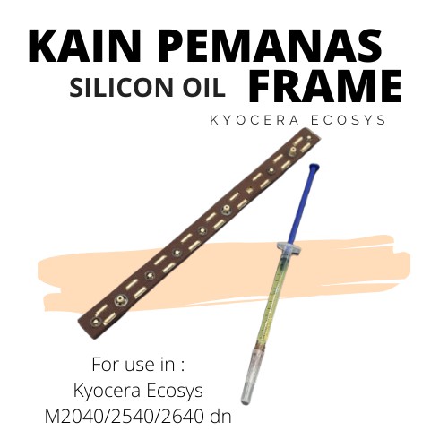 Kain Pemanas Frame dan Silicon Oil Kyocera Ecosys M2040 2540 2640