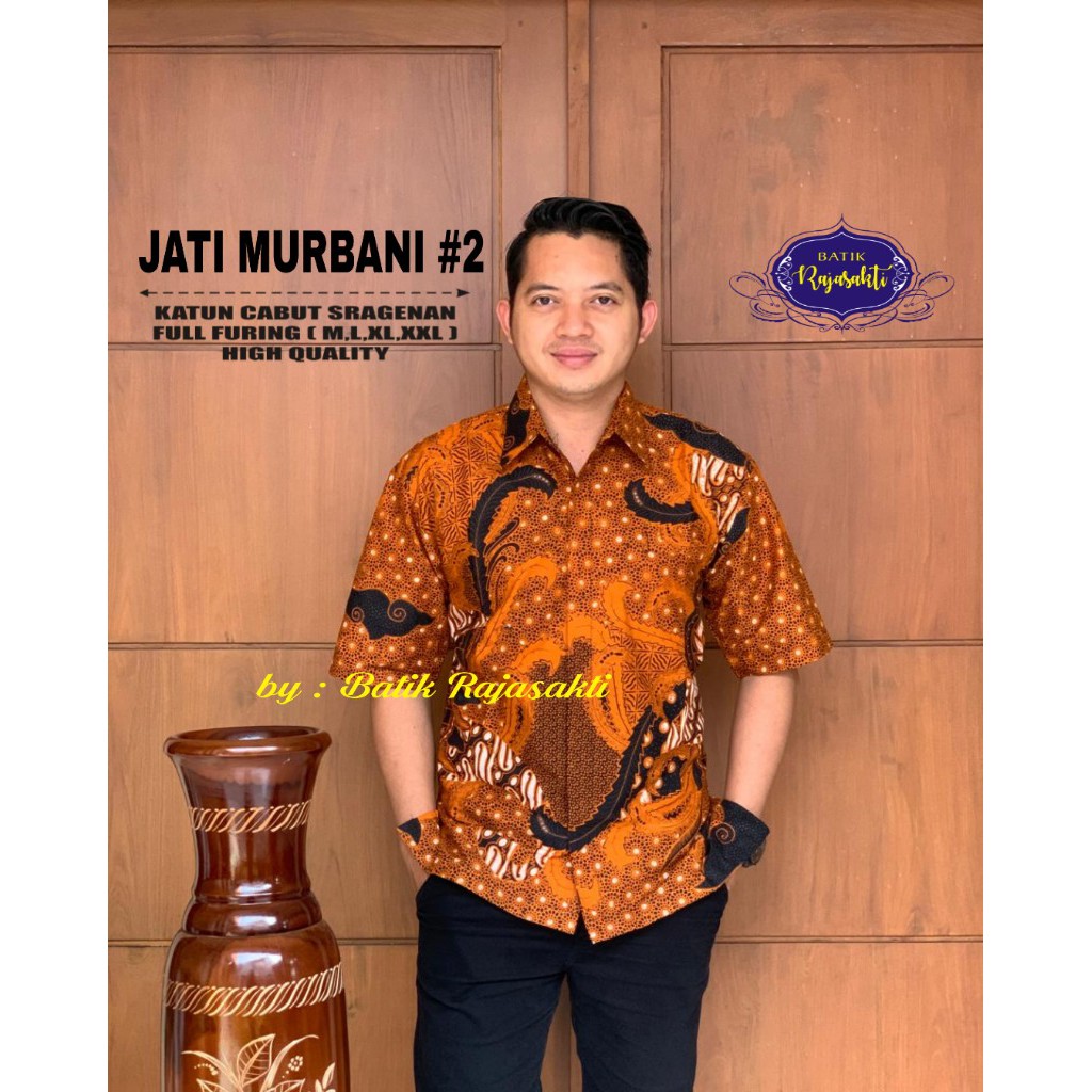 JATI MURBANI RAJASAKTI KEMEJA BATIK SOLO PRIA LENGAN PENDEK LAPIS FURING ATASAN BATIK PREMIUM MODERN KATUN HALUS BAHUWIRYA  BANAMITRA BANAMITRA PUTIH BANGSAWAN BAYU PUTRA BERLIAN BIRU BHARATAYUDA BIMASENA BIRENDRA BIRU INDAH BRAHMAKERTA BRAHMAKERTA MERAH