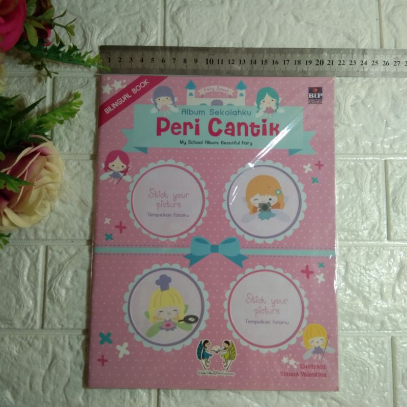 Album Sekolahku PERI CANTIK (MY SCHOOL ALBUM: BEAUTIFUL FAIRY)