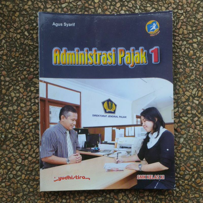 Administrasi Pajak 1.2 smk kelas 11.12 revisi kurikulum 13.Yudhis