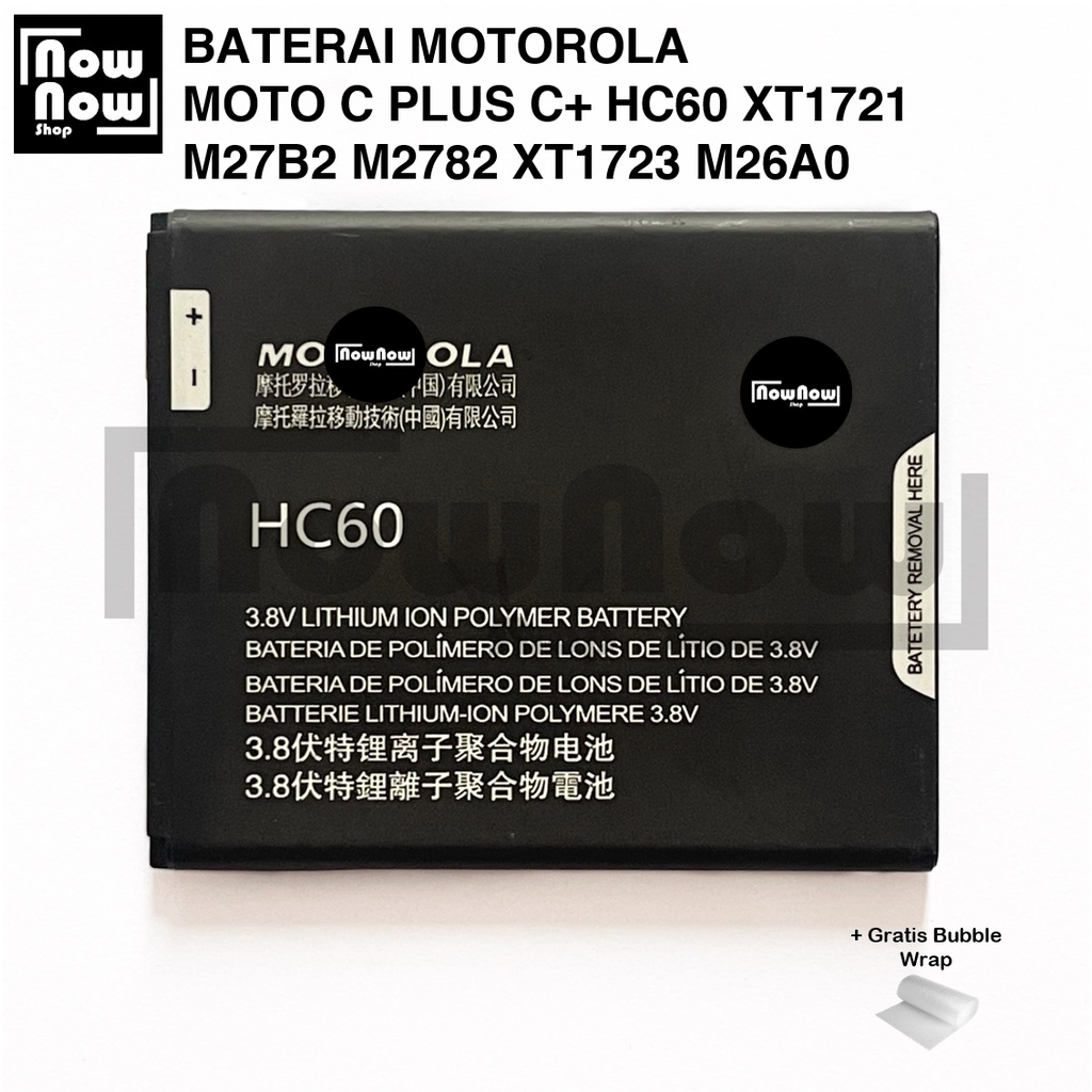 Baterai C PLUS C+ HC60 XT1721 M27B2 M2782 XT1723 M26A0 Batre Batrai Battery HP