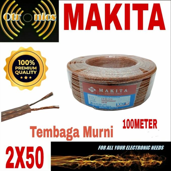 Kabel Makita 2x50 transparan - Kabel Speaker 2x50 Makita 100Meter otron1c5 Ayo Beli