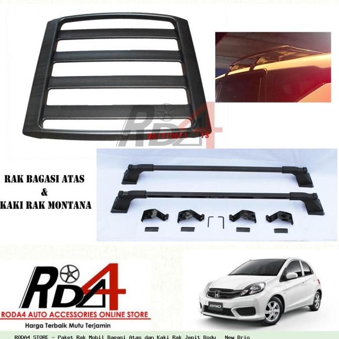 Paket Rak Mobil Bagasi Atas dan Kaki Rak Jepit Body   New Brio rod4 Berkualitas