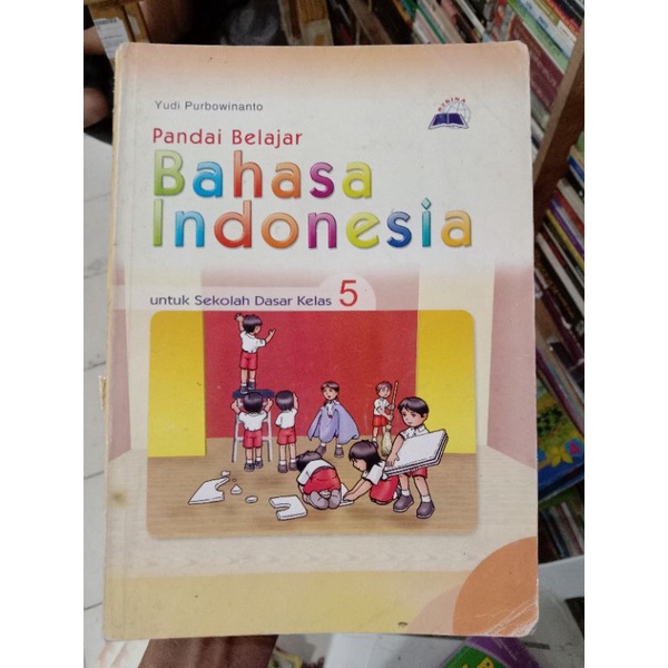 Pandai Belajar Bahasa Indonesia 5 SD.