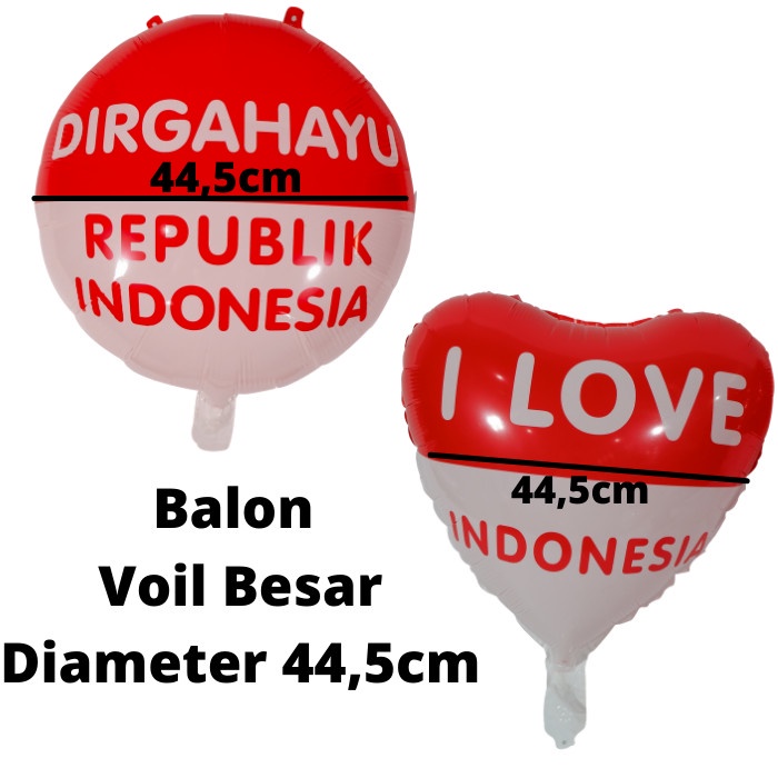 Balon Foil Merah Putih Balon Foil Hiasan Dekorasi 17an 17 Agustusan HUT RI Dirgahayu Kemerdekaan RI Indonesia