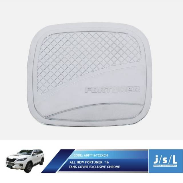 Tank cover all new Fortuner exclusive chrome jsl