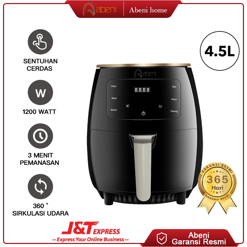 Abeni Smart Air Fryer 4.5L 1200W Multifungsi Mesin Penggoreng Tanpa Minya