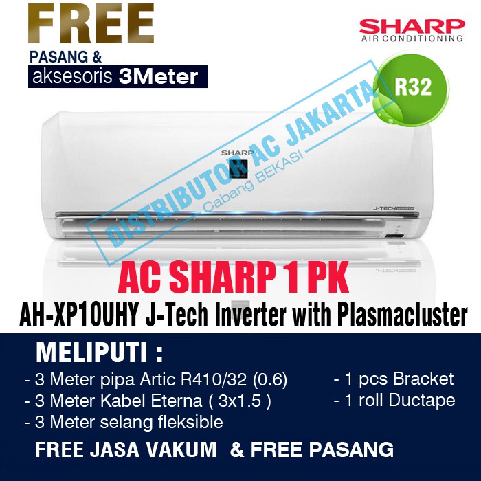AC Sharp 1 PK AC Sharp 1PK AH - XP10UHY/10WHY J-Tech Inverter with Plasmacluster Series