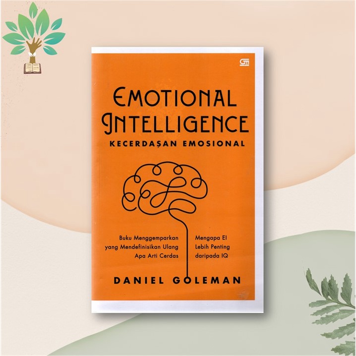 Kecerdasan Emosional - Daniel Goleman