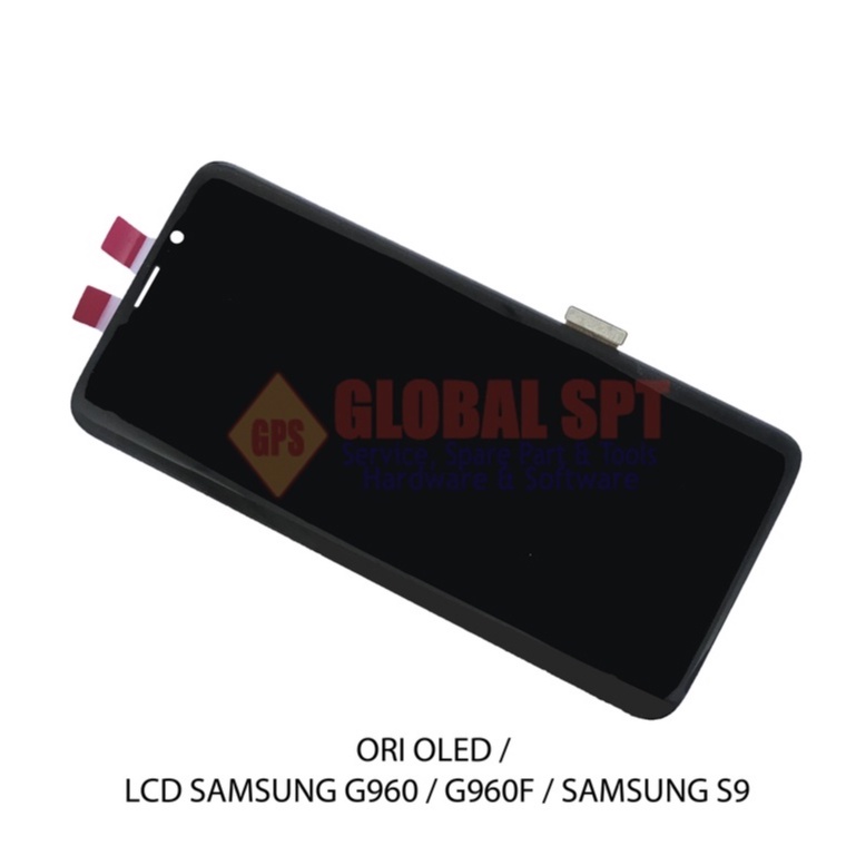 ORI OLED / LCD TOUCHSCREEN SAMSUNG G960 / G960F / SAMSUNG S9