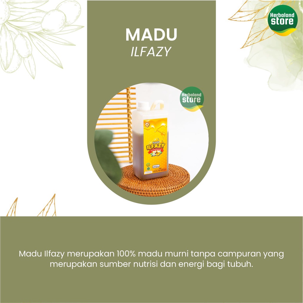 Madu ILFAZY Murni RAW HONEY Sumber NUTRISI dan ENERGY 1 kg