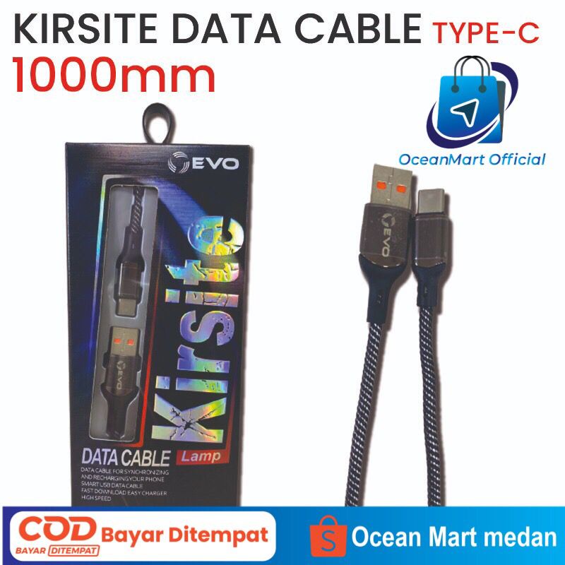 Kabel Data Evo KIRSITE 2.4A 1000mm Data Lamp Cable Charger Handphone Fast Charging OCEANMART OCEAN MART Aksesoris HP Murah Grosir