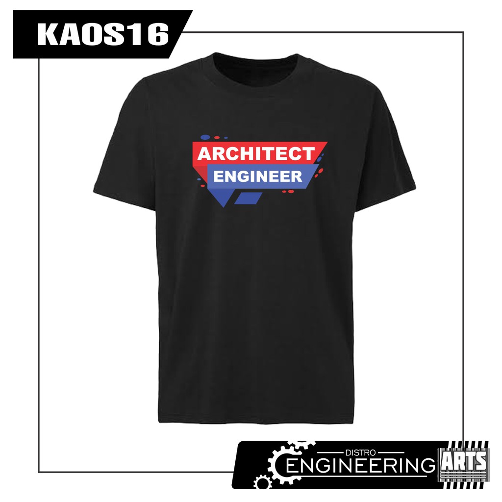 Kaos Distro Architect Engineer / Kaos engineer t shirt / KAOS16