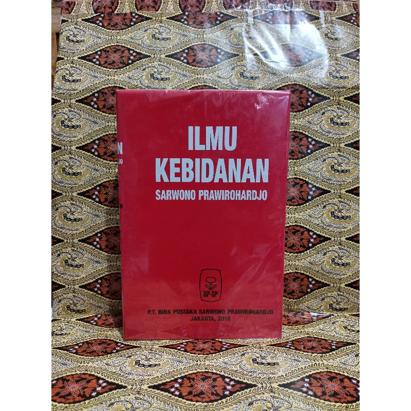 ILMU KEBIDANAN #SARWONO PRAWIROHARDJO