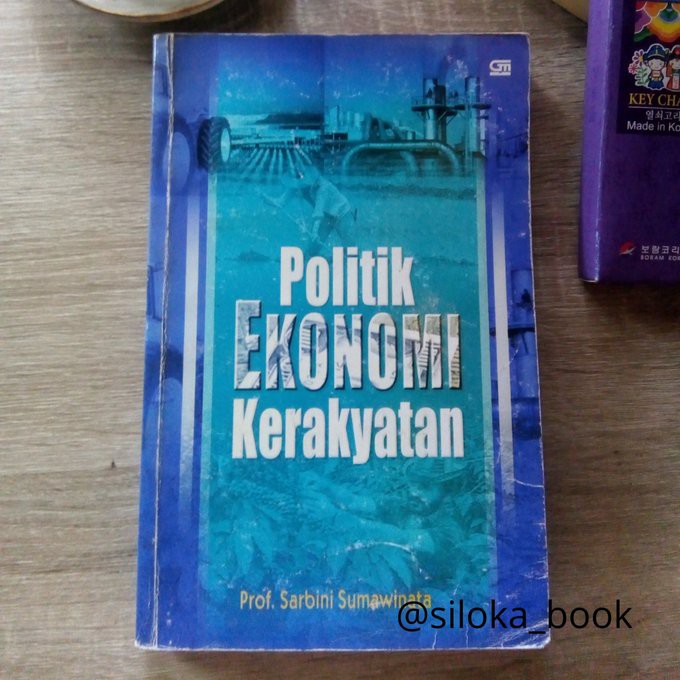 Politik Ekonomi Kerakyatan Prof.Sarbini Sumawinata
