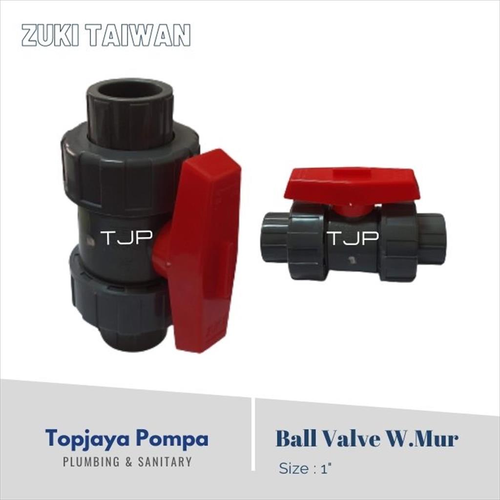 BALL VALVE WATER MUR ZUKI 1&quot;