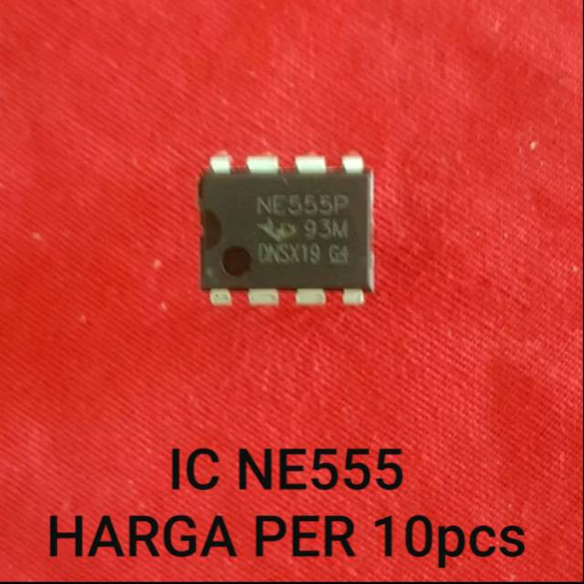 10buah IC NE555 NE 555 TIMER DIP-8