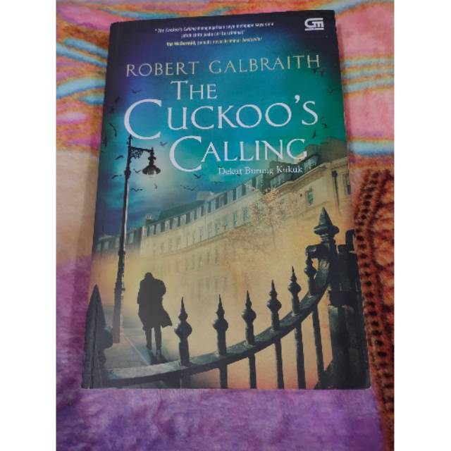 Robert Galbraith - The Cuckoo's Calling