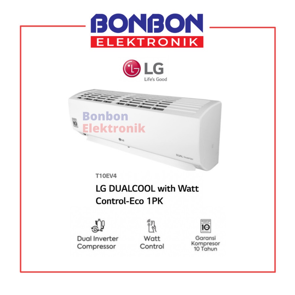 LG AC 1PK T10EV4 Dual Cool Inverter with Watt Control 1 PK T10EV4