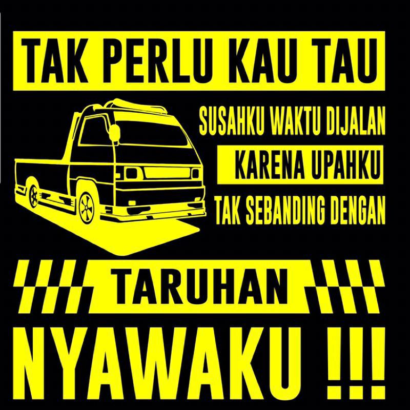 stiker cutting/sticker cutting kata2 buat di kaca/body mobil pick up