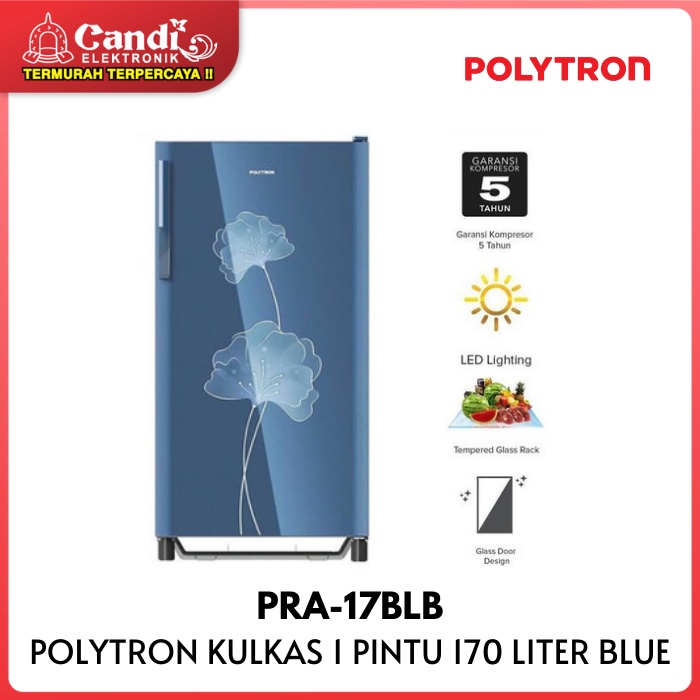POLYTRON Kulkas 1 Pintu 170 Liter PRA-17BLB