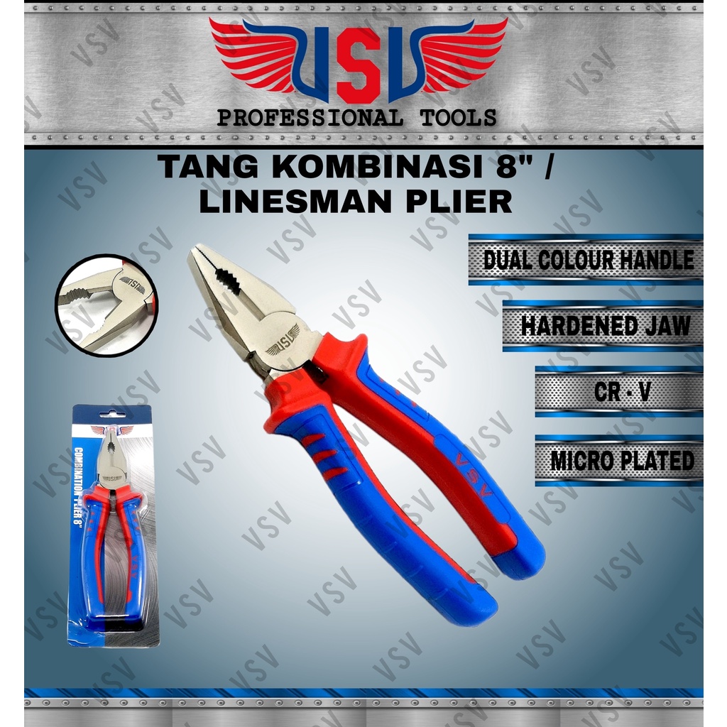 VSV Tang Kombinasi 8&quot; Combination Plier 8&quot; Lebih tahan karat