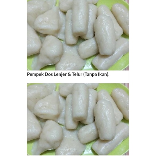 

Pempek Dos (Tanpa ikan)