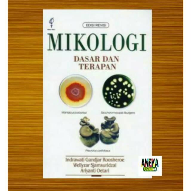 Mikologi dasar dan terapan edisi revisi