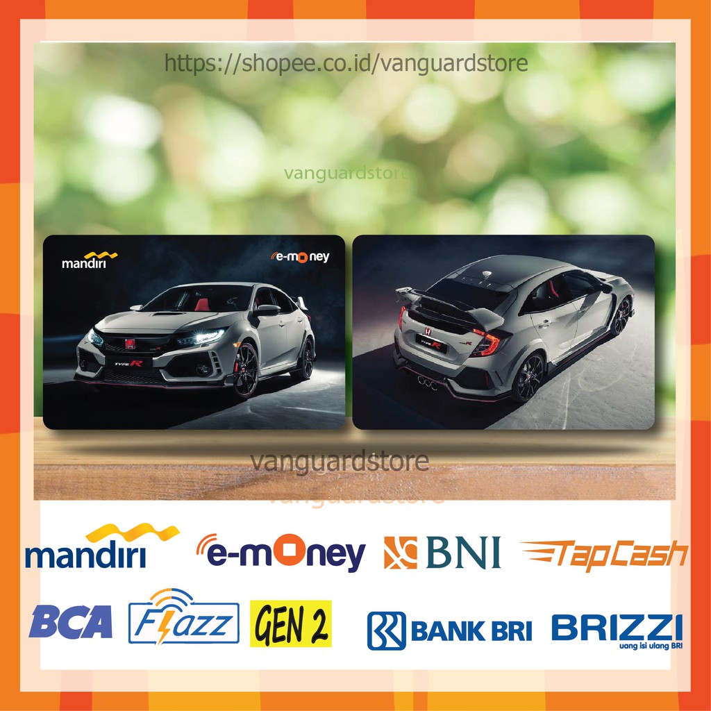 KARTU E MONEY E TOLL HONDA CIVIC CAR MOBIL 1 EMONEY MANDIRI FLAZZ BCA BNI TAPCASH BRIZZI BRI-2 SISI