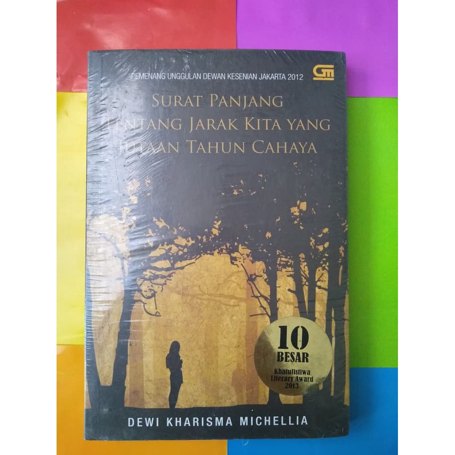 Surat Panjang Tentang Jarak Kita Yang Jutaan Tahun Cahaya - Dewi Khari
