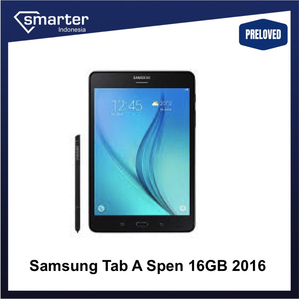 Samsung Galaxy Tab A with S Pen 16GB Preloved Second Tab A 8 Inchi Spen LTE Seken Bekas Tablet