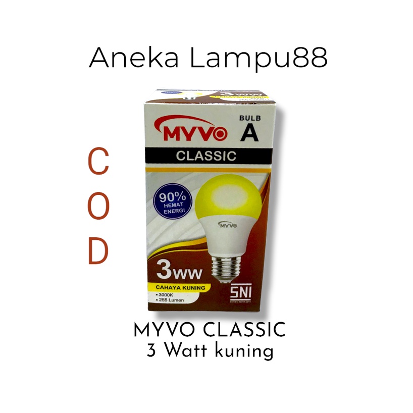LAMPU LED MYVO CLASSIC 3 WATT KUNING SNI - BOHLAM 3WATT KUNING