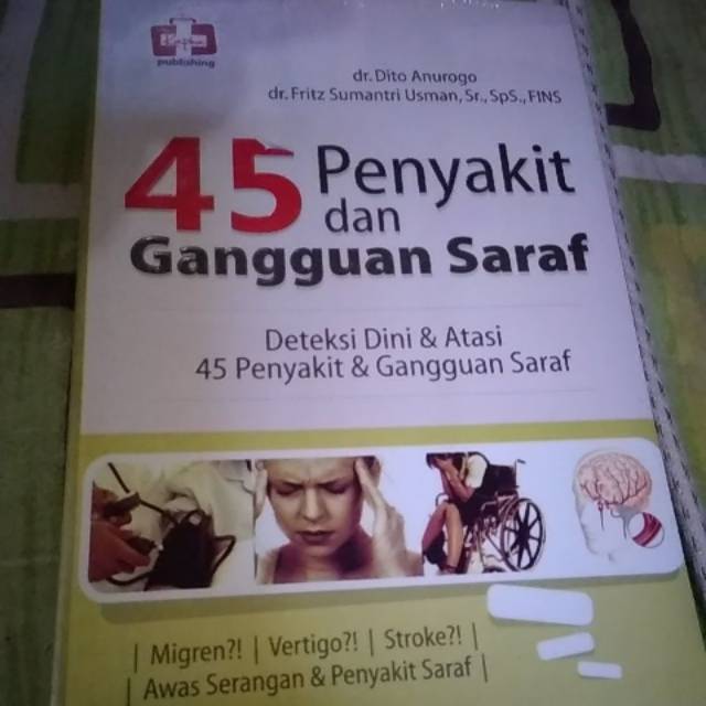 45 Penyakit dan gangguan saraf
