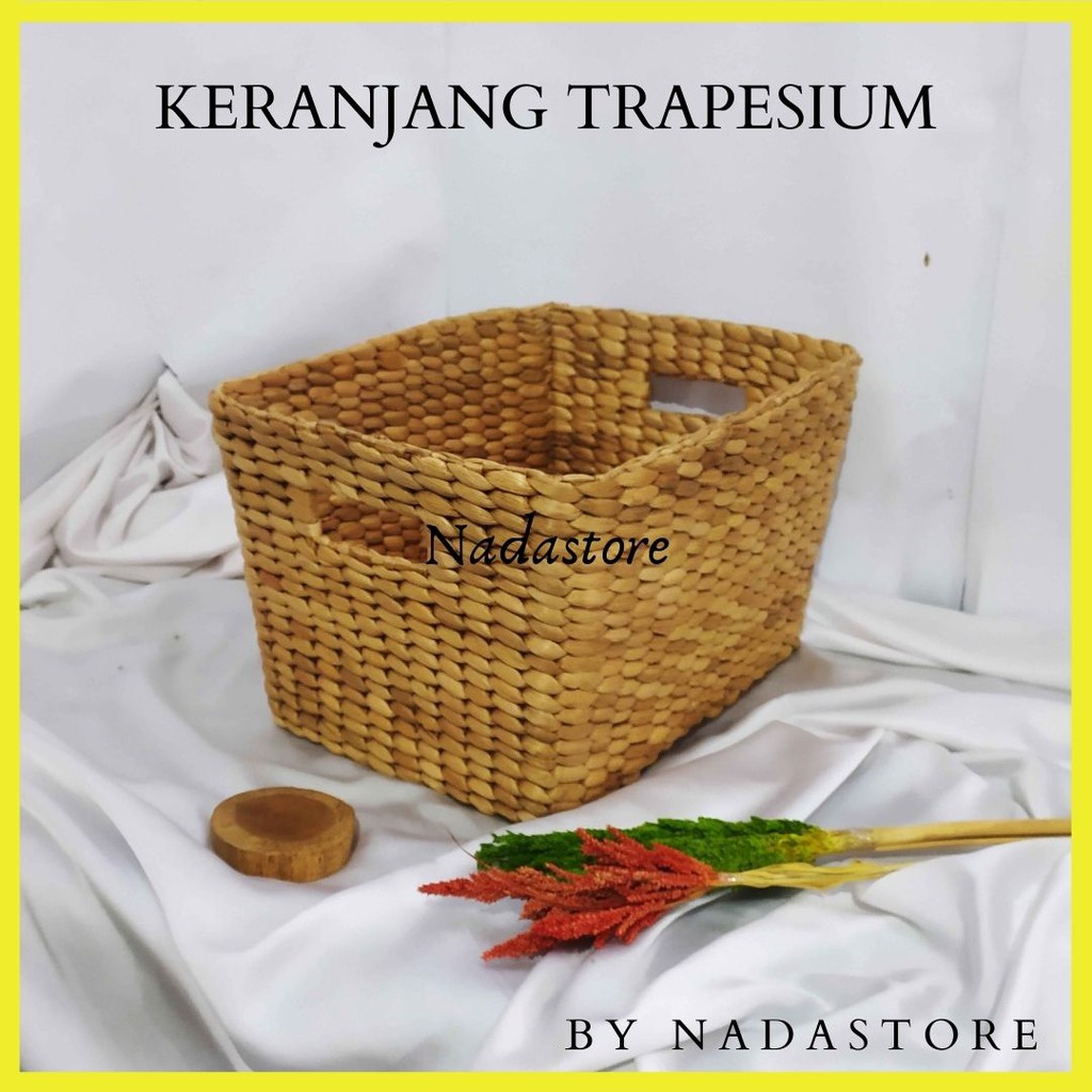 NADASTORE -  PREMIUM KERANJANG ANYAMAN ENCENG GONDOK SERBAGUNA MODEL TRAPESIUM