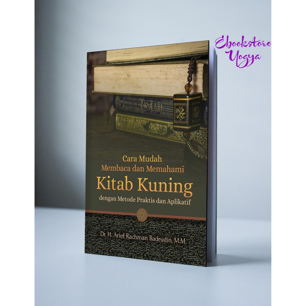 Cara Mudah Membaca dan Memahami Kitab Kuning - DP03881A