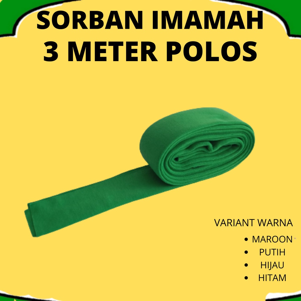 SORBAN IMAMAH POLOS PANJANG 3 meter 5 Meter I IMAMAH HADROMAUT