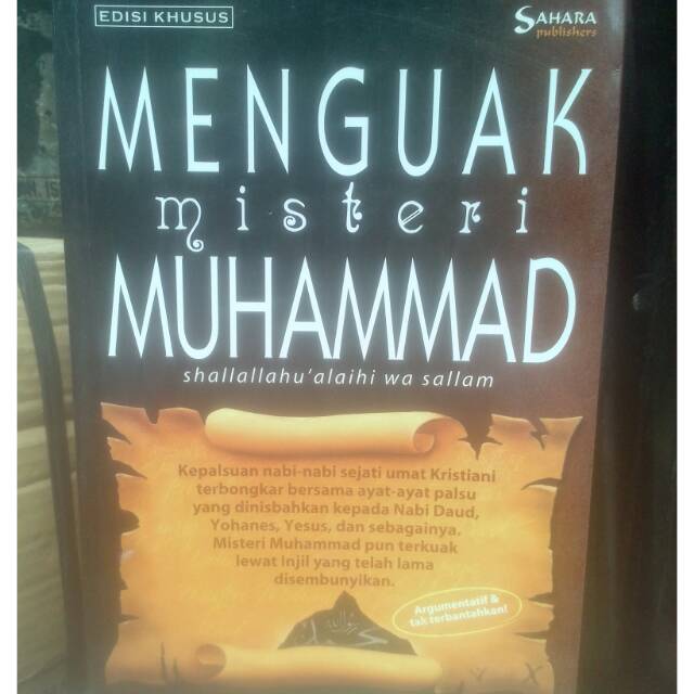 Menguak misteri Muhammad,prof David benjamin keldani