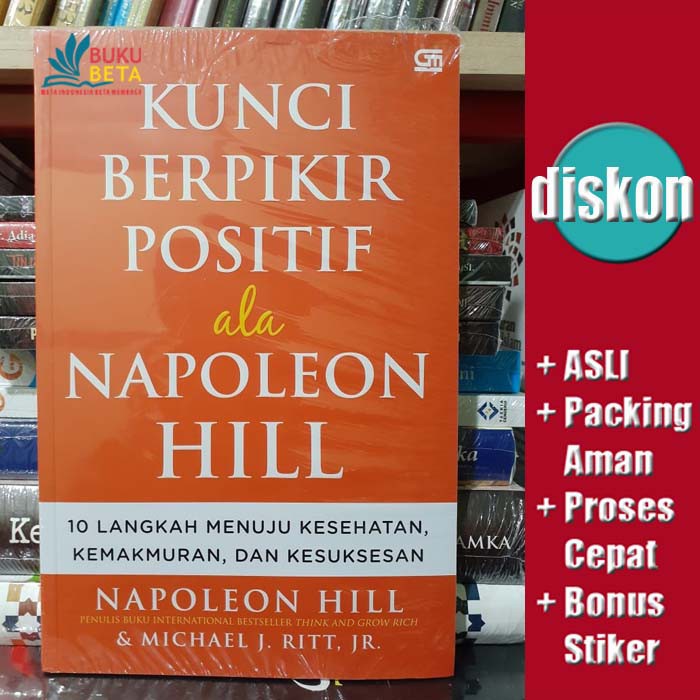 Kunci Berpikir Positif ala Napoleon Hill - Napoleon Hill-buku beta