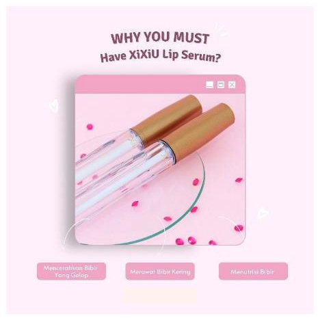 ^ KYRA ^ Xi Xiu Lip Serum With Jojoba Argan Oil dan Vitamin E Serum Bibir Xixiu Lipstik - Netto 3 gr