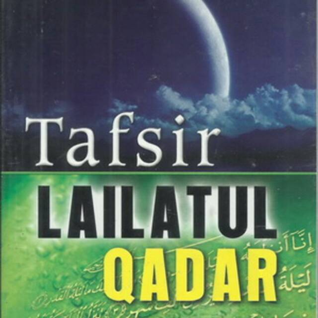 Tafsir lailatul qadar
