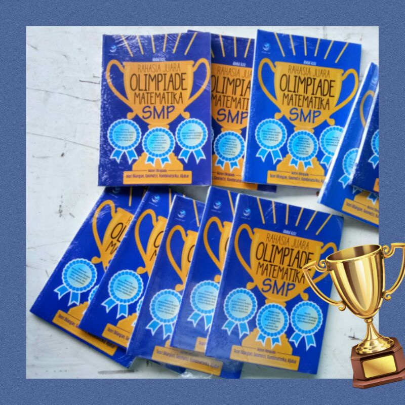 

Buku Rahasia Juara Olimpiade Matematika SMP