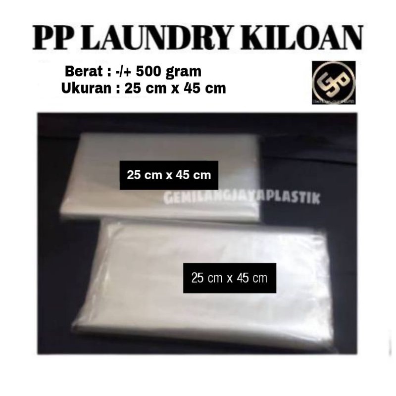 Plastik PP Laundry KILOAN/PLASTIK PP BENING KUALITAS SUPER MURAH Uk 25×45