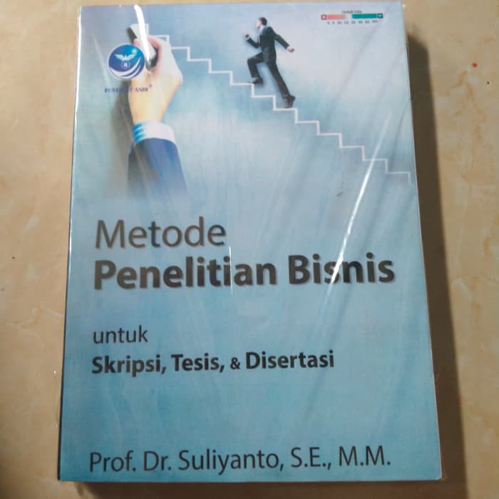 

Metode Penelitian Bisnis untuk Skripsi, Tesis & Disertasi - Suliyanto